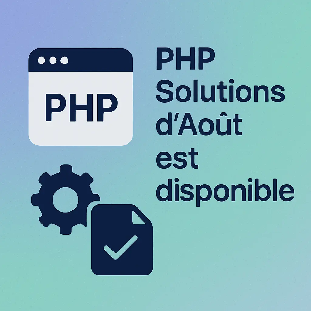 PHP Solutions d'Aout est disponible