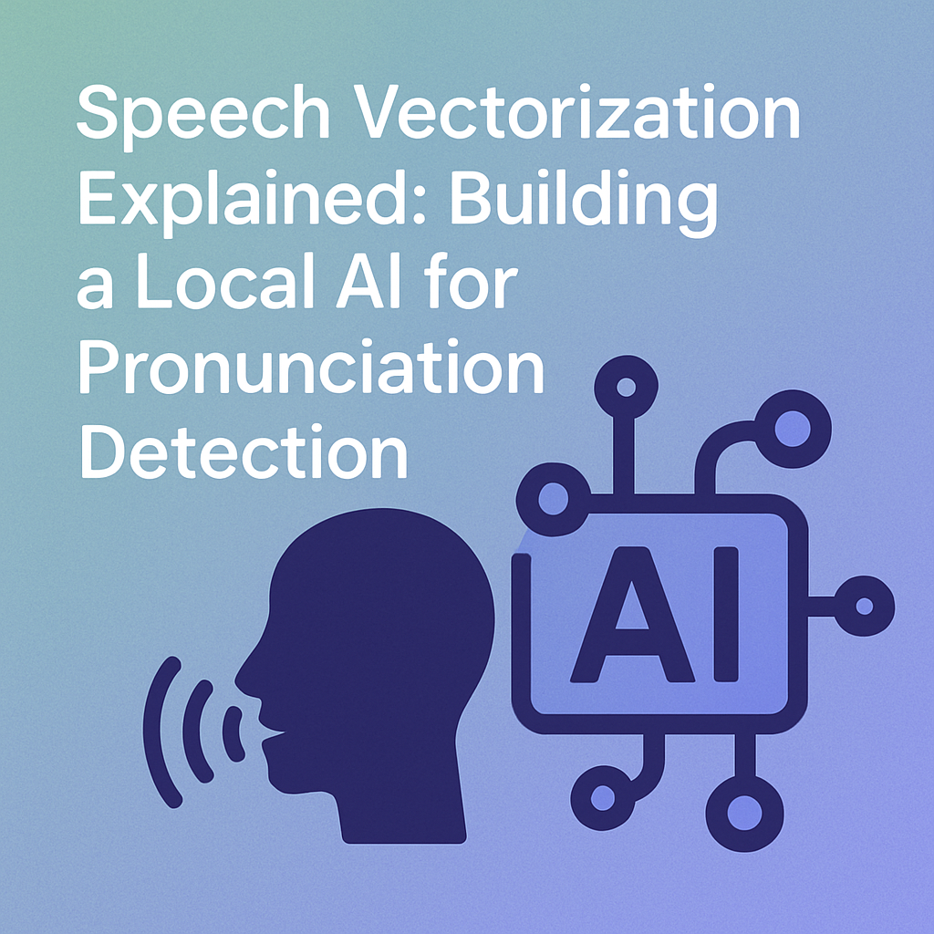 Vectorised Language Jean-François Lépine - Speech Vectorization Explained: Building a Local ...